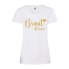 T-Shirt 'Braut' personalisiert - The-Weddingshop