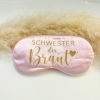 Schlafmaske 'Schwester der Braut'